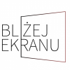 Bliżej Ekranu